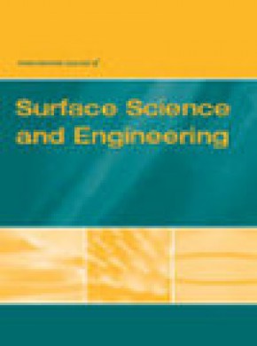 International Journal Of Surface Science And Engineering雜志