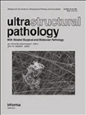 Ultrastructural Pathology雜志