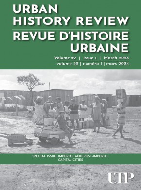 Urban History Review-revue D Histoire Urbaine雜志
